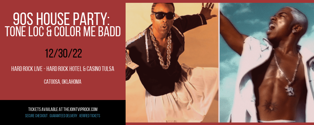 90s House Party: Tone Loc & Color Me Badd at The Joint at Hard Rock Hotel