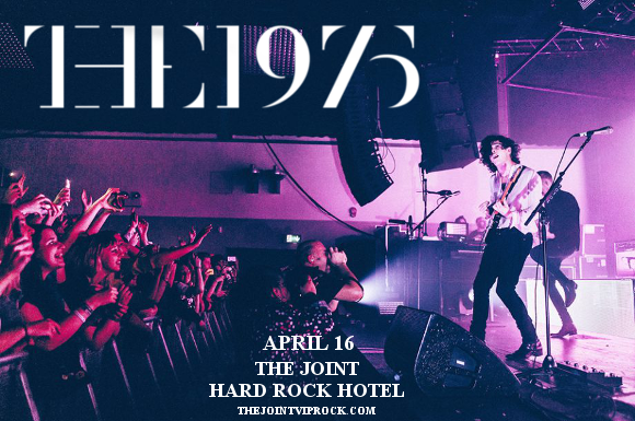 The 1975 at The Joint at Hard Rock Hotel