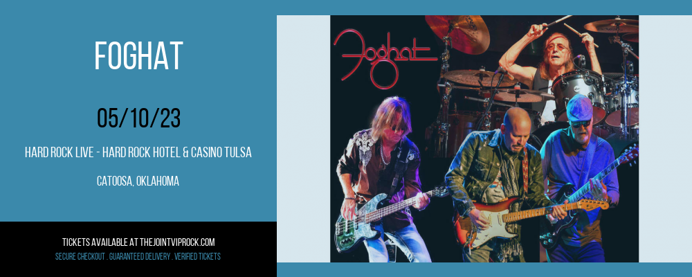 Foghat at The Joint at Hard Rock Hotel tickets Foghat at The Joint at Hard Rock Hotel