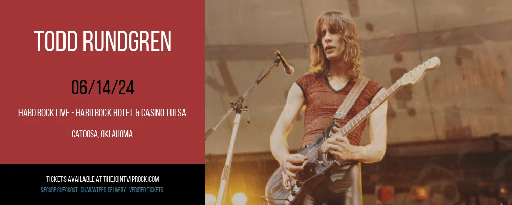 Todd Rundgren at Hard Rock Live - Hard Rock Hotel & Casino Tulsa