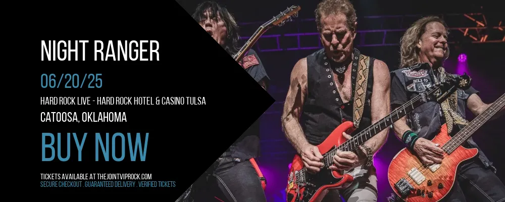 Night Ranger at Hard Rock Live - Hard Rock Hotel & Casino Tulsa